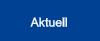 Aktuell