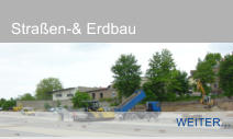 Straßen-& Erdbau WEITER...