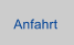 Anfahrt